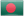 Bangladesh